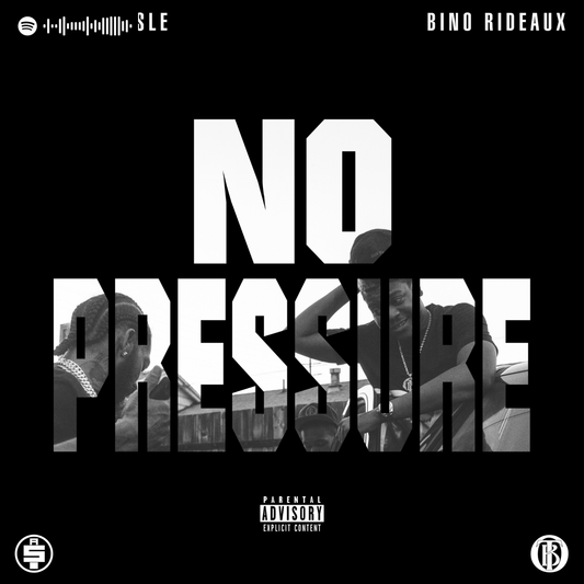 Bino Rideaux & Nipsey Hussle - No Pressure Canvas
